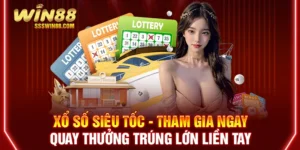 Xổ Số Siêu Tốc - Tham Gia Ngay, Quay Thưởng Trúng Lớn Liền Tay