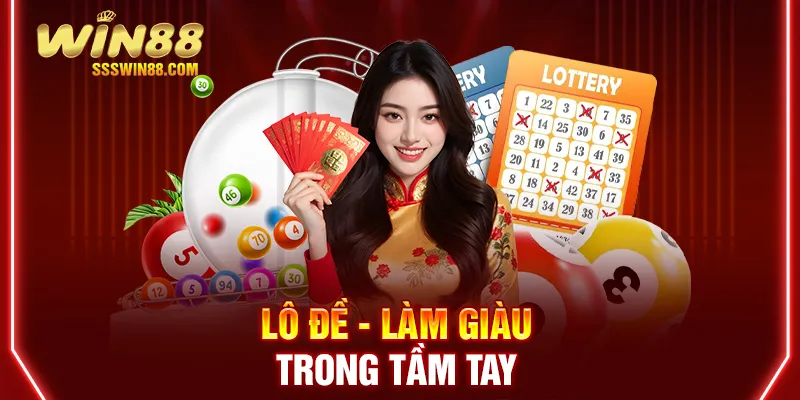 Lô đề - Làm giàu trong tầm tay 