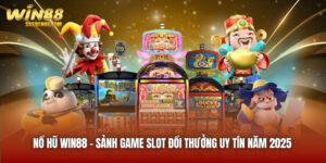 Nổ Hũ Win88 | Sảnh Game Slot Đổi Thưởng Uy Tín Năm 2025