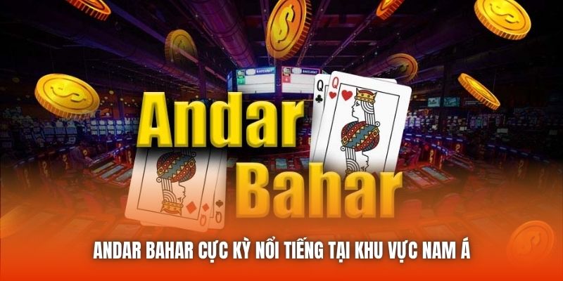 Andar Bahar cực kỳ nổi tiếng tại khu vực Nam Á