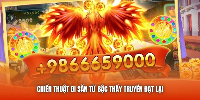 Chiến thuật đi săn từ bậc thầy truyền đạt lại