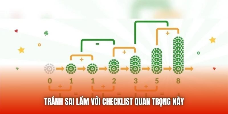 Tránh sai lầm với checklist quan trọng này